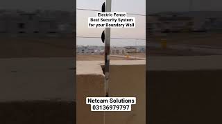 Electric Fence Security System #netcamsolutions #electricfencing #securitysystem #fenceinstallation