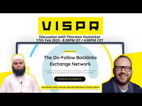 Vispr - Discussing the do-follow Backlinks exchange network with Thorsten Hunsicker