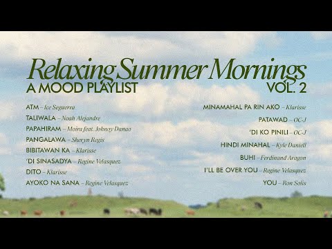 Relaxing summer mornings vol. 2 | a mood playlist