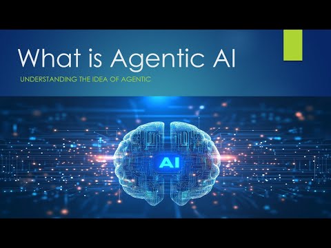 Agentic AI