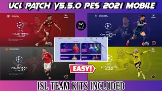 Uefa Champions League Theme Patch PES 2021 V5.5.0 | UCL Patch Pes 2021 Mobile (Full OBB)