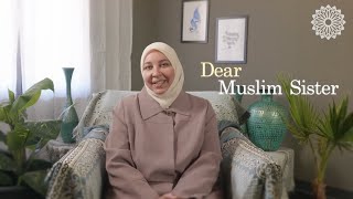 Dear Muslim Sister, 10 Timeless Lessons to Navigate Life | Dr. Rania Awaad x Rahmah Foundation