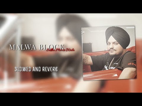 Malwa Block Video Edit || Malwa Block Slowed Audio Edit || KartikXEditz || @SidhuMooseWalaOfficial