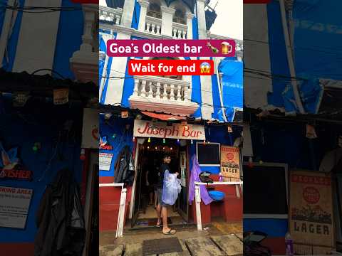 Goa’s Oldest Bar 🍻🍺 Rs120 Mai daaru 🥃 #goa #bar #alcohol #sharabi #shorts