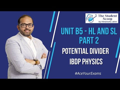 B5 Current and Circuits - Part 2 | SL and HL | IBDP Physics | The Student Scoop | by Himansshu Jainn