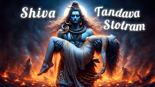 Shiva Tandava Stotram 📿🌿 Ohm Nama Shivaya.. 🙏