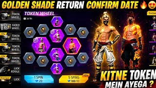 GOLDEN SHADE BUNDLE RETURN CONFIRM DATE 🔥 | GOLDEN SHADE BUNDLE KITNE TOKEN MEIN AAYEGA | Free Fire