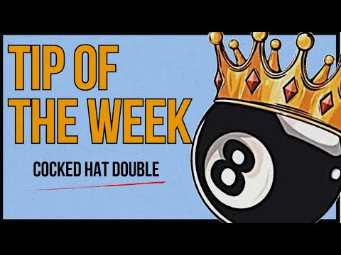 Pool Tips Shot of the Week #2 Cocked Hat Double