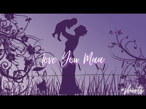 Mother's Day Special Status | Maa Status | Maa  Whatsapp Status | Love You Mom  #shorts
