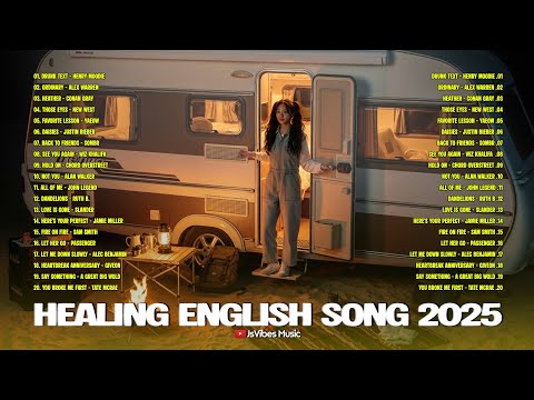Playlist Healing English Songs 2025🎵|| Number one girl - Rose, Back to friends - Sombr, Drunk text
