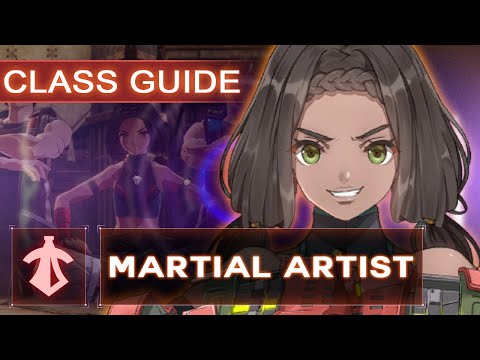 Xenoblade Chronicles 3 - Class Guide - Martial Artist