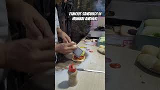 Bhai ki mehenat! Mumbai famous street sandwich wala #shorts #vishalprabhe #ytshorts #subscribe