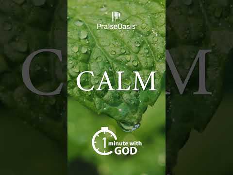 One minute with GOD - CALM #devotional #soakingworshipmusic #devotionalsongs  #prayer