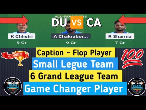 DU vs CA Dream11 Prediction | Dream11 Team Of Today Match | DU vs CA Dream11 #dream11teamtoday
