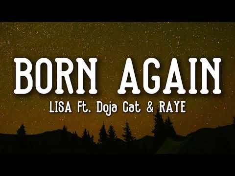 LISA - BORN AGAIN (Lyrics) ft. Doja Cat & RAYE