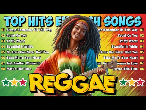 ALL TIME FAVORITE REGGAE SONGS 2024 🥐 OLDIES BUT GOODIES REGGAE SONGS 🥐 BEST ENGLISH REGGAE SONGS