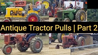 Antique Tractor Pulls | Part 2