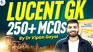 Lucent GK MCQs l Lucent MCQs Marathon l Best Lucent GK 250+ MCQs by Dr Vipan Goyal l Lucent Marathon