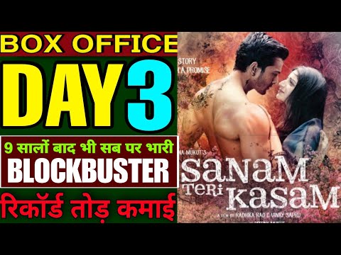 Sanam Teri Kasam Re Release Box Office Collection Day 3 | Sanam Teri Kasam Movie 3rd Day Collection