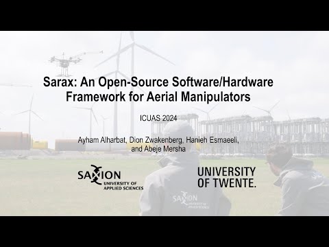 ICUAS 2024 - Sarax: An Open-Source Software/Hardware Framework for Aerial Manipulators