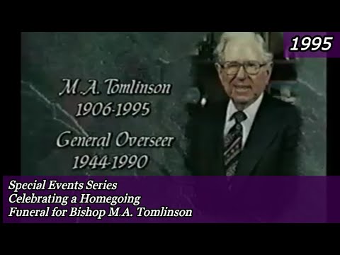 Celebrating a Homegoing: Funeral for Bishop M.A. Tomlinson 1995