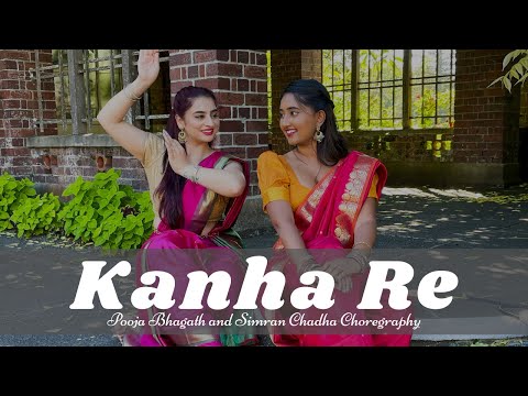 Kanha Re | Neeti Mohan | Pooja and Simran Choreography