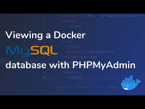 Viewing a Docker MySQL Database with PHPMyAdmin and Sequel Pro