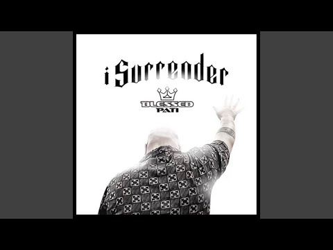I Surrender