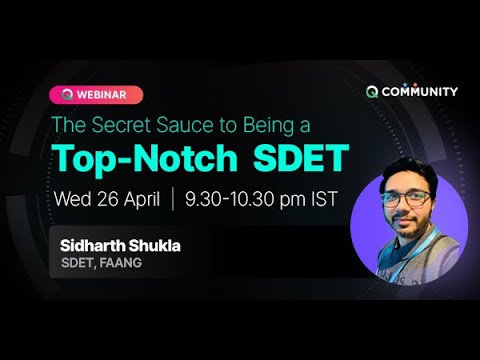 The Secret Sauce to Being a Top-Notch SDET