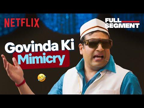 Krushna Abhishek’s HILARIOUS Mimicry As Govinda 🤣 ft. Karisma, Kareena Kapoor | #TGIKS