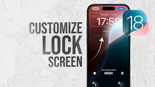 How to Customize iPhone Lock Screen iOS 18 (tutorial)