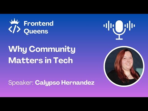 Why Community Matters in Tech