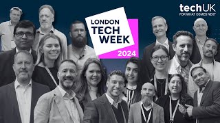 London Tech Week 2024 with techUK