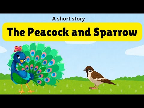 The Peacock and Sparrow | short story| moral story for kids | #kidstory #story #storytime