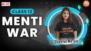 Menti War ⚔️ With MLA Sheetal Choudhary | Class 12 Accounts | Vedantu Commerce