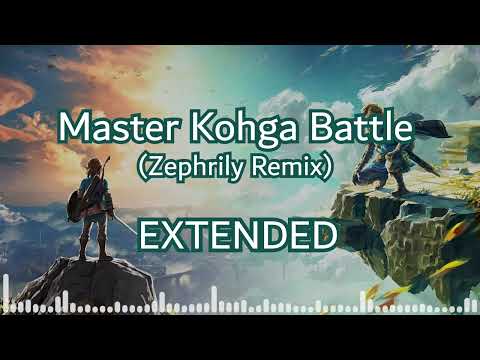 [EXTENDED] Zelda BotW/TotK: Master Kohga Battle (Zephrily Remix)