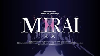 MIRAI: DOCUMENTARY of BNK48 5th GENERATION / BNK48