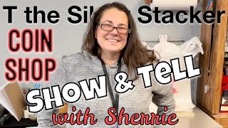 Coin Shop Show & Tell with Sherrie - Silver, Gold, Numismatics & More!