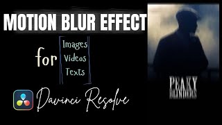 Adding Motion Blur Effect to All Elements in the Edit Page of DaVinci Resolve
