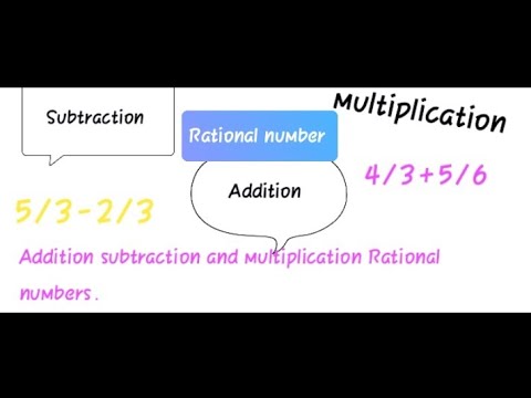 /Class 7/Practice set 22/addition subtraction and multiplication Rational number//