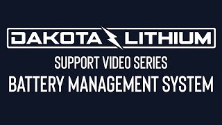 Support Video Series - Battery Management System
