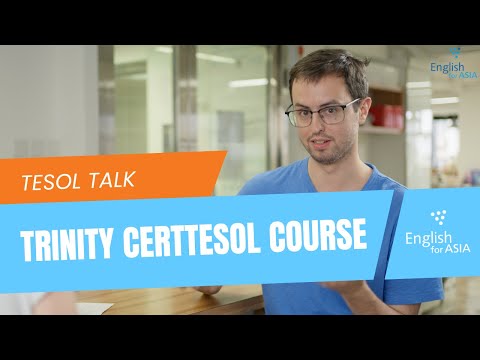 Should you take the Trinity CertTESOL Course? - TESOL Talk
