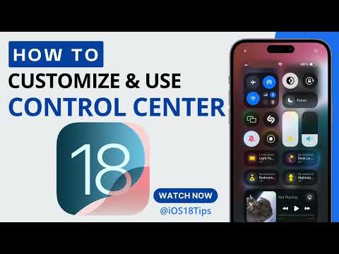 How to customize and use Control Center in iOS 18 | iOS 18 New Features | iOS 18 Tips & Tricks