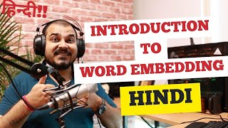 Tutorial 10-Introduction To Word Embeddings- Krish Naik Hindi