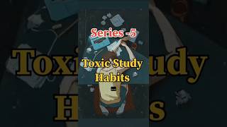 Studying for Hours Won’t Help ❌ | #ToxicStudyHabits #StudySmart #StudyWithFocus
