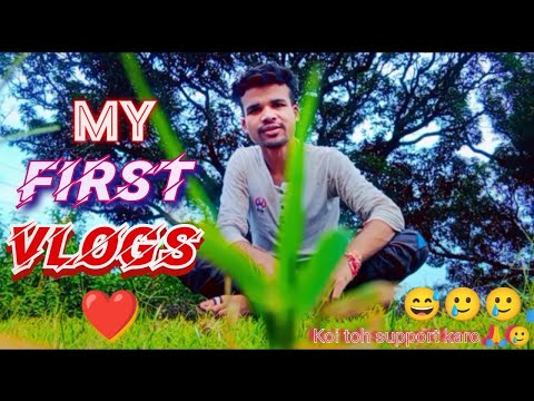 MY FIRST VLOG ❤ || MY FIRST VIDEO ON YOUTUBE | SONU VLOGS | SOURAV JOSHI VLOGS #myfirstblog #vlog