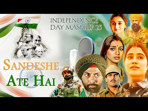 Independence Day Mashup 2025 | Rajkumar Joshi | 15th August | Patriotic Anthem | Sandeshe Aate Hai