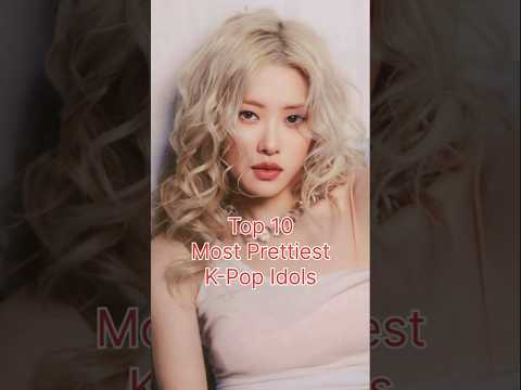 Top 10 Most Prettiest K-pop Idols 2025 ||#top #shorts #kpopidol
