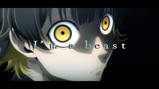 Beast Mode / ASH DA HERO Animation MV（『劇場版ブルーロック -EPISODE 凪-』劇中歌）