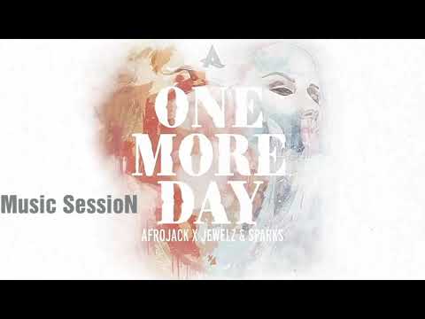 Afrojack x Jewelz & Sparks - one more day (preview)